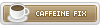 Caffeine Fix